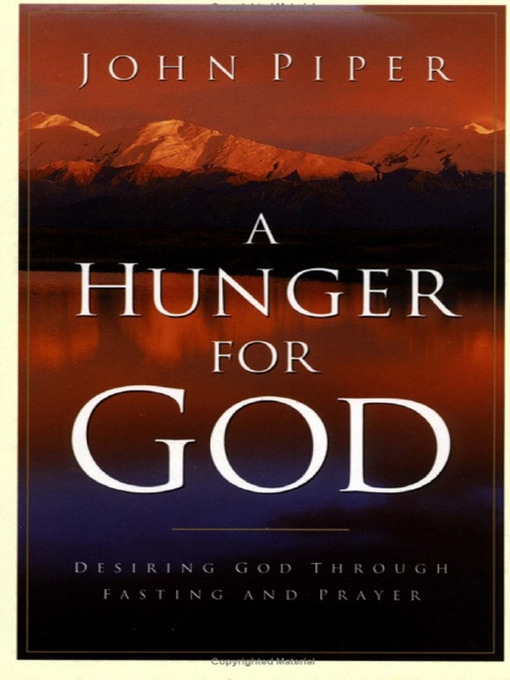 Title details for A Hunger for God by John Piper - Available